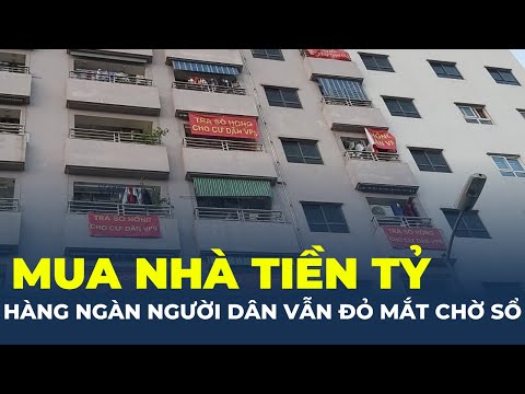 #2023 Bản tin BĐS: Mua căn hộ tiền tỷ, hàng chục ngàn người dân vẫn mòn mòi "đòi" sổ hồng | CafeLand