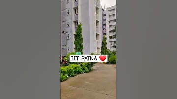 IIT PATNA CAMPUS TOUR  #iitpatna #jee2024 #iit #iitcampus #iitcampustour #iitp #jee