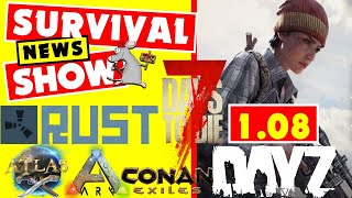 7 DAYS Alpha 19 + CONSOLE Petition Rust Cars Dayz 1.08 Update Ark/Conan Fixes Atlas Reboot