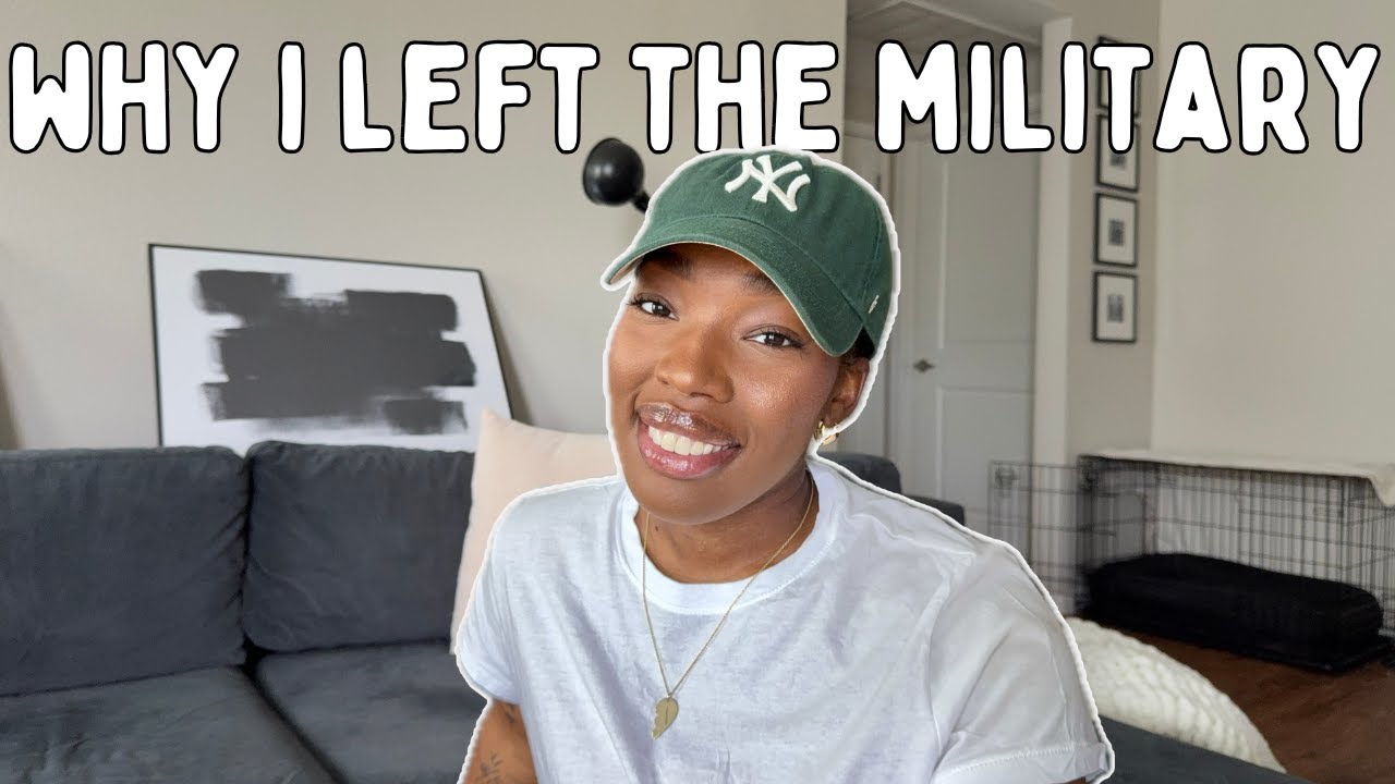 Why I Left the Military: My Story