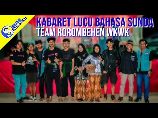 DRAMA KABARET LUCU BAHASA SUNDA - Original Sundanese class=