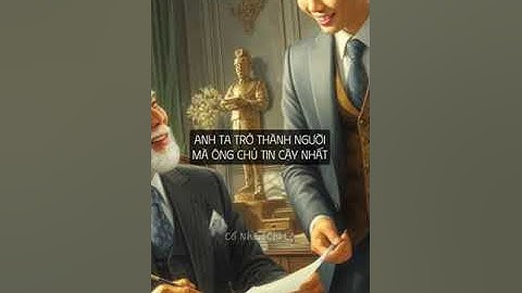 Người có tư duy tặng quà sẽ kiếm tiền khủng khiếp như thế nào? | Cổ Học Kỳ Thư