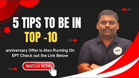 5 Tips to be in Top-10 | EPT Is Top institute For Gate | Reddy Sir