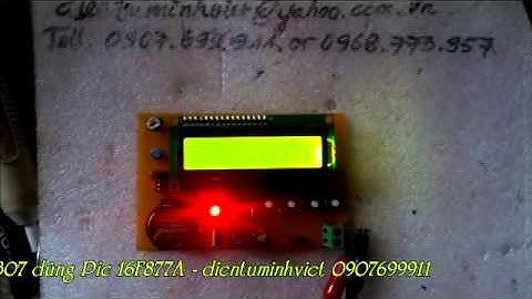 Pic16F877A + Ds1307 lcd 16x02 -- nhan lam mach dien tu