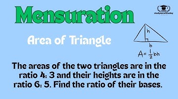 The areas of the two triangles are in the ratio 4: 3 and their heights are in the ratio 6: 5......