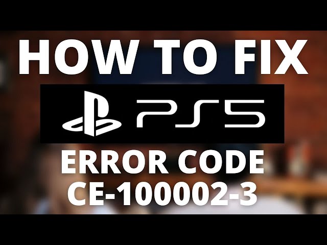 Проблема с PS5: Ошибка CE-100002-3