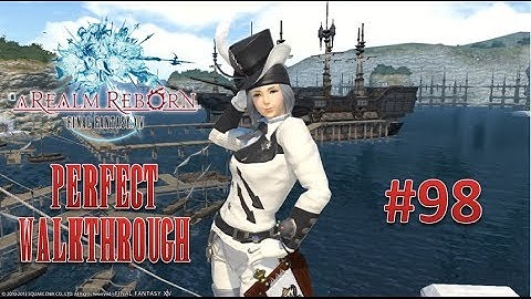 Final Fantasy XIV A Realm Reborn Perfect Walkthrough Part 98 - Weaver Finale & 2 Star Guide