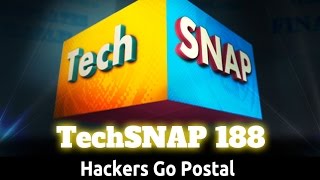 Hackers Go Postal | TechSNAP 188 screenshot 2