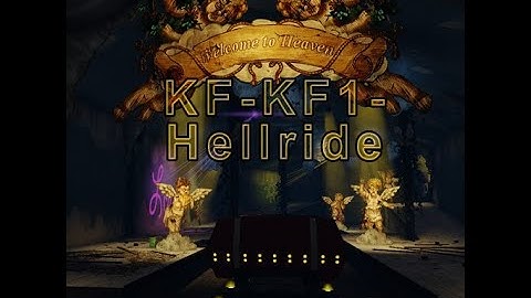 Killing Floor 2 | KF1-Hellride | Custom Map