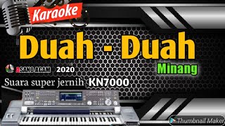 KARAOKE MINANG DJ ENAK | DUAH DUAH KN7000 - ASANO AGAM