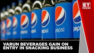 Varun Beverages Gain On Entry In Snacking Business