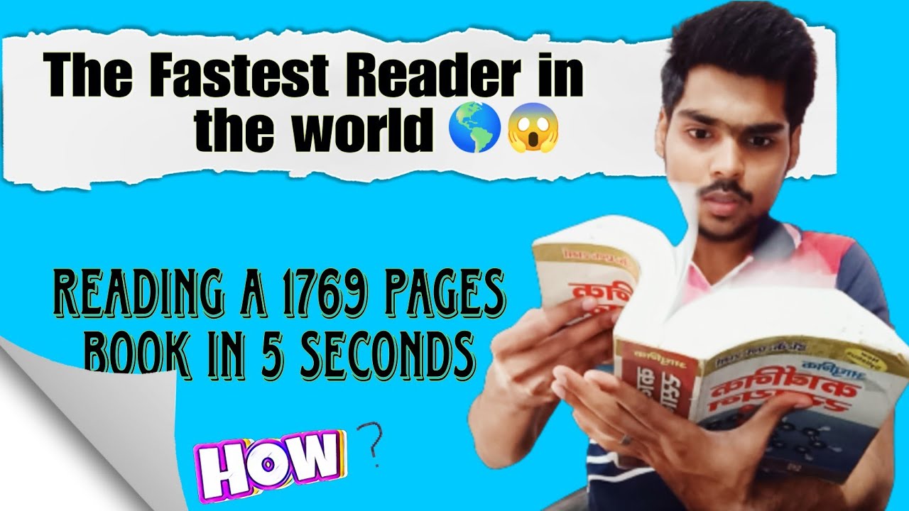 Fastest Reader In The World Fake The Fastest Reader in the world | speed reading | desteenokrishna - YouTube