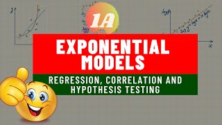 EXPONENTIAL MODELS 1A | Regression, Correlation & Hypothesis Testing | Statistics Y2 Edexcel AQA OCR
