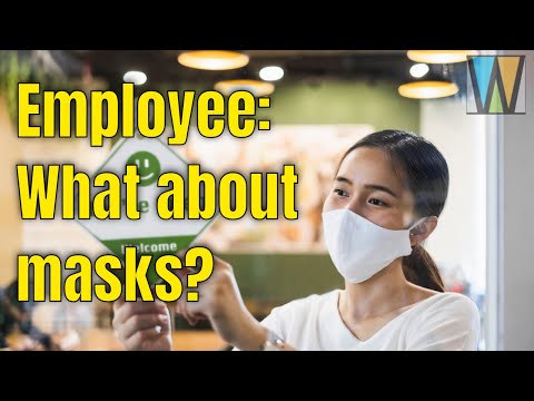 Video: Ar trebui ca angajații să poarte măști pentru față la locul de muncă?