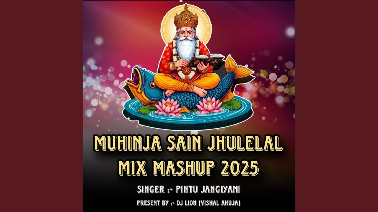 Muhinja Sain Jhulelal Mix Mashup 2025