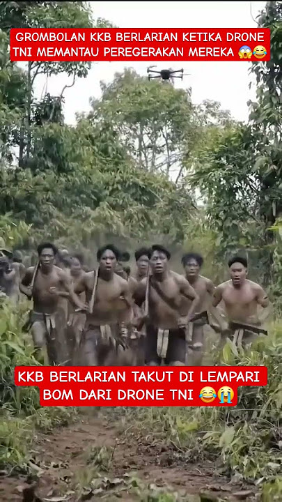 KKB BERLARIAN TAKUT DI BOM LEWAT DRONE TNI 😂😂 #shorts #prabowo #tni
