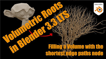 Filling a Volume with Roots using the Shortest Edge Path Node