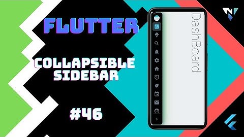 @Google #Flutter Tutorial for Beginners #46: Fun with Collapsible Sidebar in Flutter