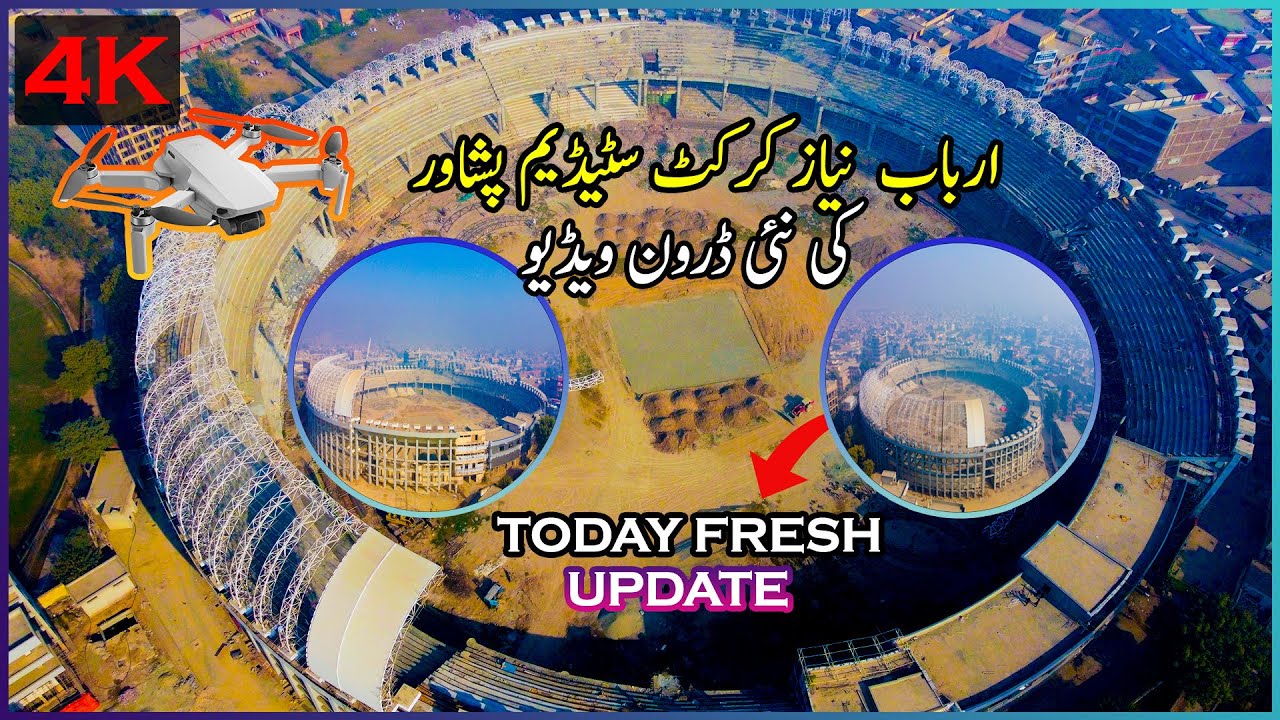 Arbab Niaz Cricket Stadium Peshawar Latest Update 4K Drone Video |Renovation Work Arbab Niaz Stadium