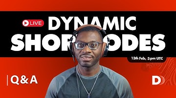 DD Live 17: Live Dynamic Shortcodes Q&A | Dynamic.ooo