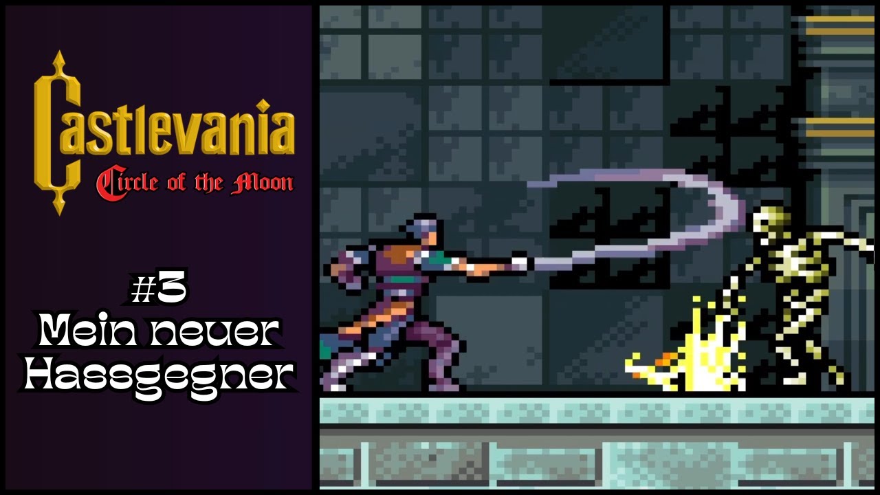 Mein neuer Hassgegner - Castlevania: Circle of the Moon Part 3
