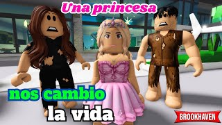 UNA PRINCESA NOS CAMBIO LA VIDA | Roblox Brookhaven rp | Mini Pelicula - Historia de Roblox