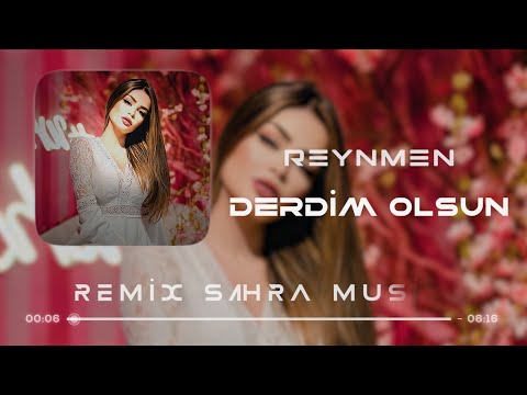 Sahra & Reynmen - Derdim Olsun ( Remix 2024 ) | TikTok Trend #CelalAy