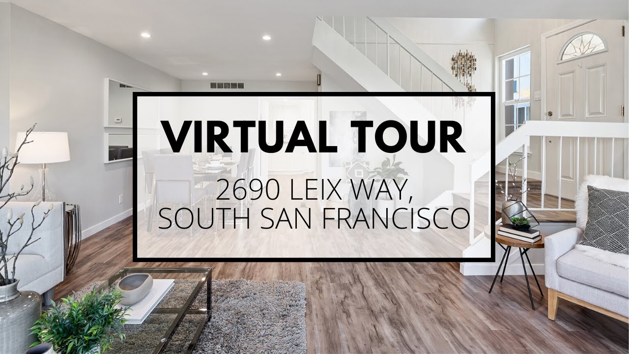 Virtual Home Tour of South San Francisco Home with Ellie Quinonez