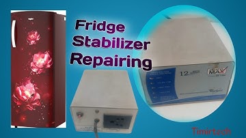 Fridge stabilizer repairing