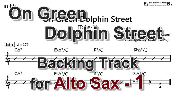 On Green Dolphin Street - Backing Track with Sheet Music for Alto Sax (Take-1,Revised)