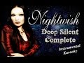 Nightwish Deep Silent Complete Karaoke Instrumental Nightwish Deep Silent Complete Karaoke Instrumental