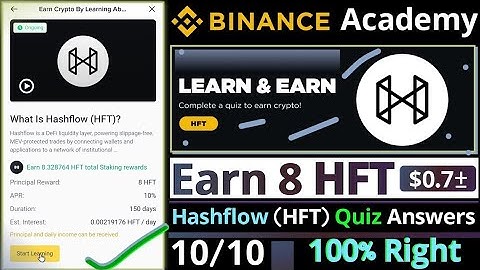 Binance Learn and Earn || Hashflow (HFT) Quiz Answers Today || Earn Free 8 HFT ||Learn and Earn Quiz