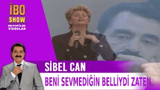 Sibel Can - Beni Sevmediğin Belliydi Zaten Resimi