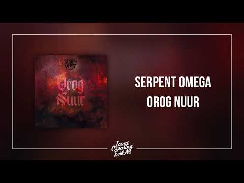 Serpent Omega - Orog Nuur [HQ Audio track]
