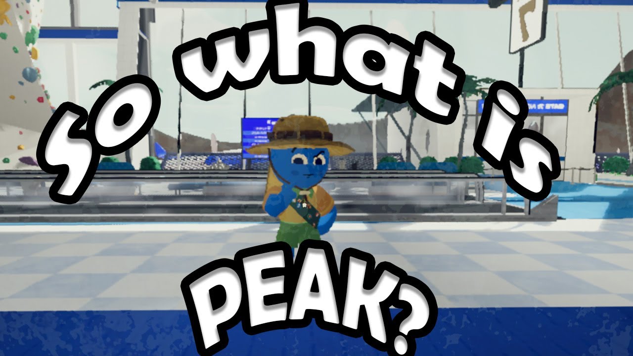 SO WHAT IS PEAK? IN UNDER 5 MINS