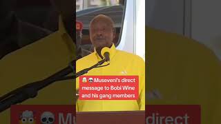 Museveni sends a clear message to his opponent Bobi Wayne