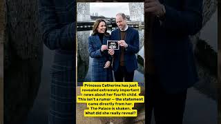 The Palace Didn’t Expect This… Baby #4 Revealed#royalfamily #princesscatherine #princewilliam