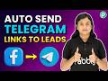 I Send Telegram Group Links to New Facebook Leads Automatically 😱