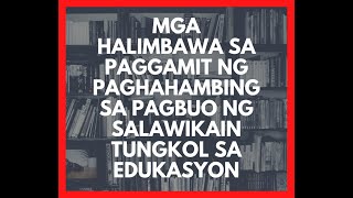Mga Halimbawa sa Paggamit ng Paghahambing sa Pagbuo ng Salawikain Tungkol sa Edukasyon