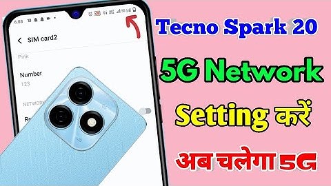 tecno spark 20 5g network settings, tecno spark 20 me 5g network kaise laye