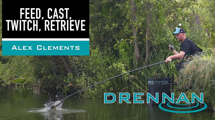Feed, Cast, Twitch, Retrieve - Alex Clements