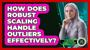 How Does Robust Scaling Handle Outliers Effectively?