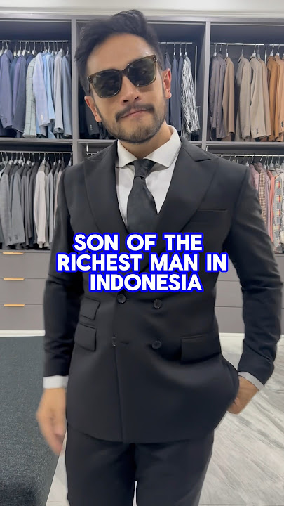 Son of the richest man in Indonesia