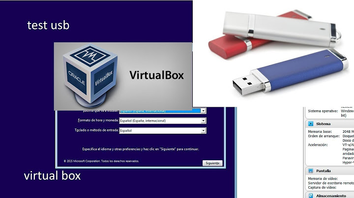 Hướng dẫn sử dụng vm virtualbox để test usb-boot