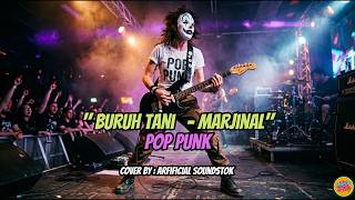 Buruh Tani (Pembebasan) - Marjinal [ Cover POP Punk by Artificial Soudstok]
