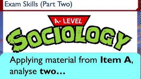 AQA A-Level Sociology Technique for Answering 10 Mark "Item" Questions with Worked Example