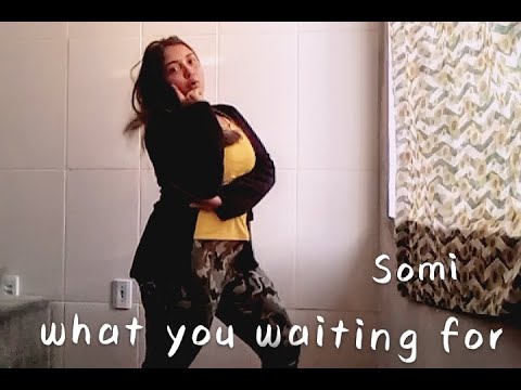 [Quarentine] SOMI (전소미) – What You Waiting For -Cover Dance Agatha Lira