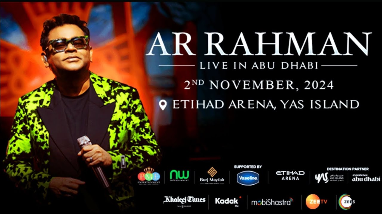 Kun Fayakun | A.R. Rahman | Live In Concert | Etihad Arena | Abu Dhabi 🇦🇪