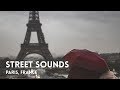 3 hours street sounds of paris france city ambience footsteps 3d