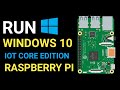 Run Windows 10 On Raspberry Pi With 7'' Touchscreen (IOT Core)